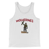 Wolverines Funny Movie Men/Unisex Tank Top White | Funny Shirt from Famous In Real Life