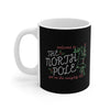 The North Pole Strip Club Coffee Mug 11oz | Funny Shirt from Famous In Real Life