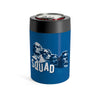 Squad Can Cooler 12oz | Funny Shirt from Famous In Real Life