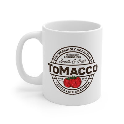 ToMacco Coffee Mug 11oz | Funny Shirt from Famous In Real Life