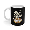 Roll Model Coffee Mug 11oz | Funny Shirt from Famous In Real Life