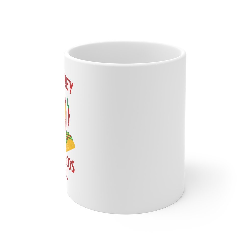 I Hope They Serve Tacos In Hell Coffee Mug | Funny Shirt from Famous In Real Life