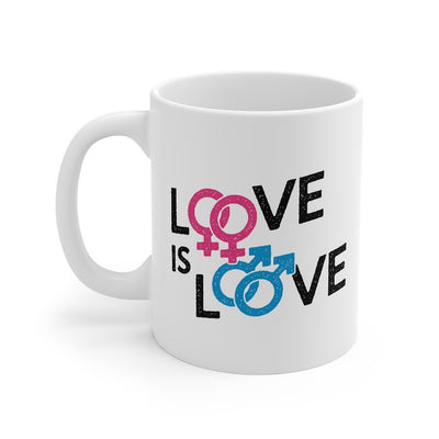 Love Is Love Coffee Mug 11oz | Funny Shirt from Famous In Real Life