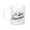Wake Up San Francisco Coffee Mug 11oz | Funny Shirt from Famous In Real Life