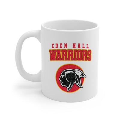 Eden Hall Warriors Coffee Mug 11oz | Funny Shirt from Famous In Real Life