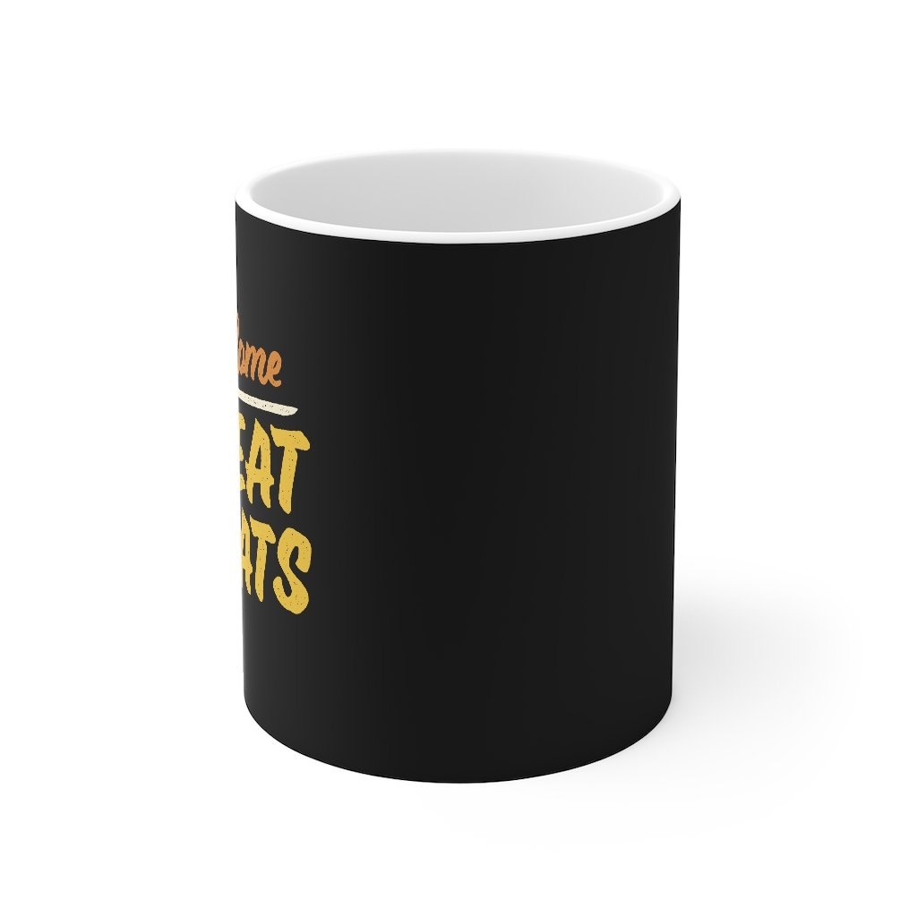 Here Come The Meat Sweats Coffee Mug | Funny Shirt from Famous In Real Life