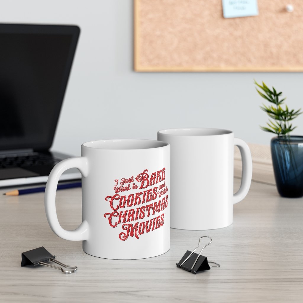 Bake Cookies & Watch Christmas Movies Coffee Mug | Funny Shirt from Famous In Real Life