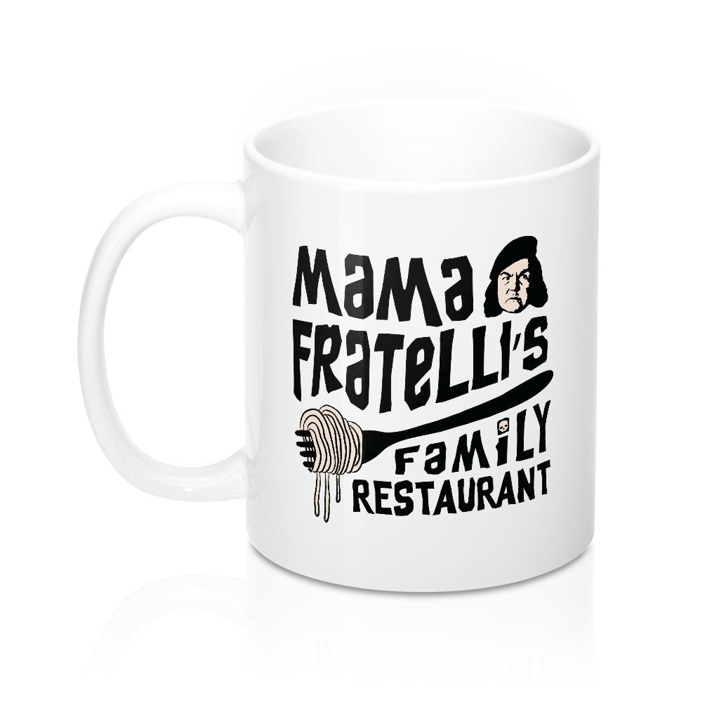Mama Fratelli's Family Restaurant Coffee Mug | Funny Shirt from Famous In Real Life