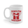Hamilton Mustangs Coffee Mug 11oz | Funny Shirt from Famous In Real Life
