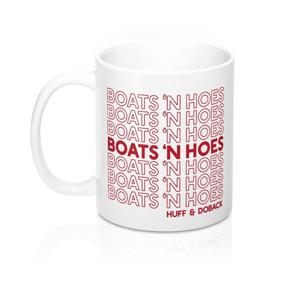 Boats and Hoes Coffee Mug | Funny Shirt from Famous In Real Life