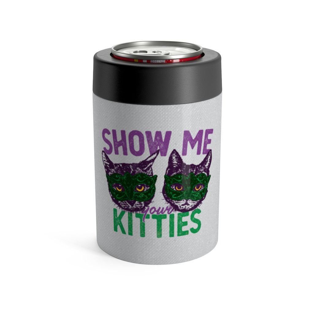Show Me Your Kitties Can Cooler | Funny Shirt from Famous In Real Life