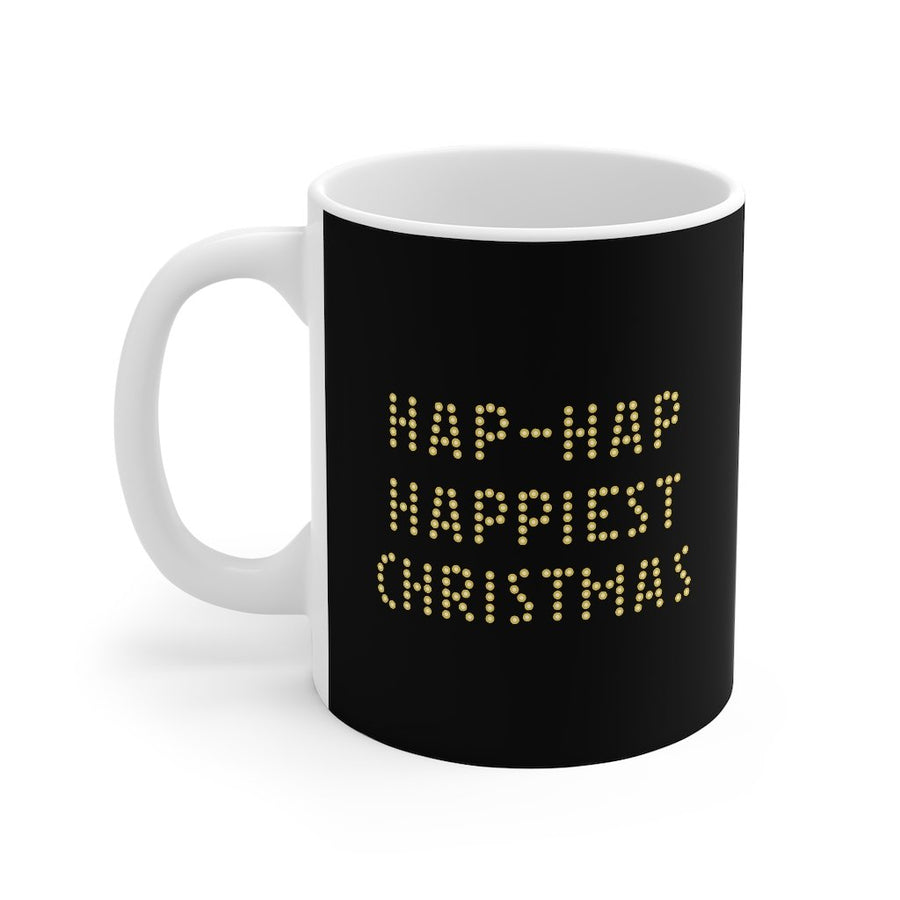 Hap-Hap Happiest Christmas Coffee Mug | Funny Shirt from Famous In Real Life