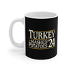 Turkey & Mashed Potatoes 2024 Coffee Mug 11oz | Funny Shirt from Famous In Real Life