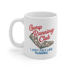 Gump Running Club Coffee Mug 11oz | Funny Shirt from Famous In Real Life