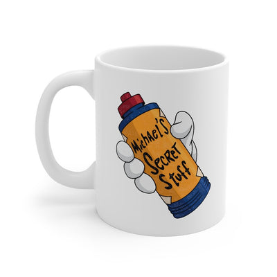 Michael's Secret Stuff Coffee Mug 11oz | Funny Shirt from Famous In Real Life