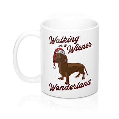 Walking In A Wiener Wonderland Coffee Mug 11oz | Funny Shirt from Famous In Real Life