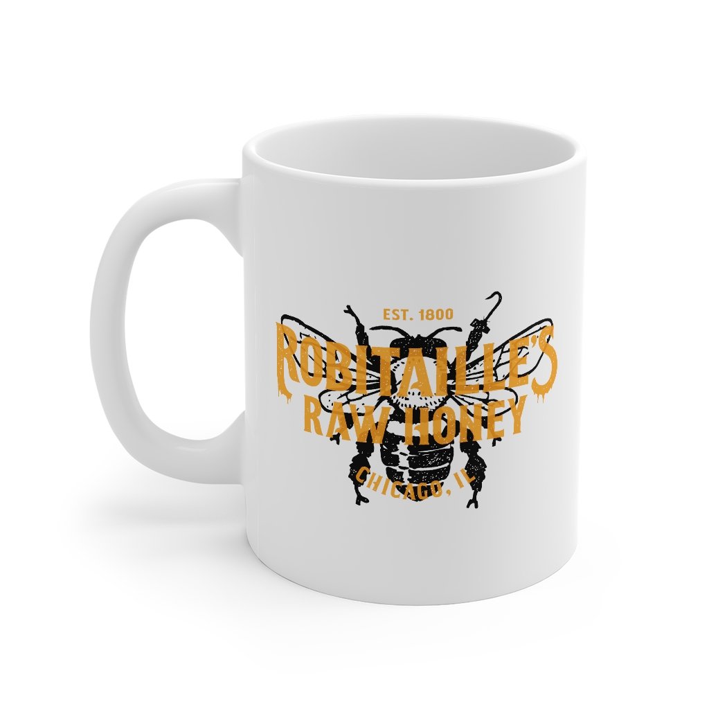 Robitaille's Honey Coffee Mug | Funny Shirt from Famous In Real Life
