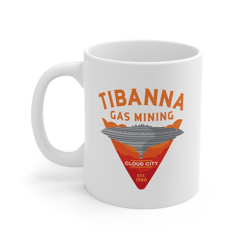 Tibanna Gas Mining Coffee Mug | Funny Shirt from Famous In Real Life