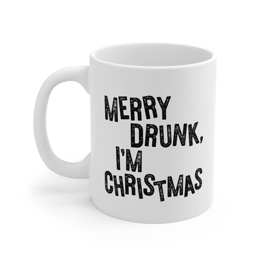 Merry Drunk I'm Christmas Coffee Mug | Funny Shirt from Famous In Real Life