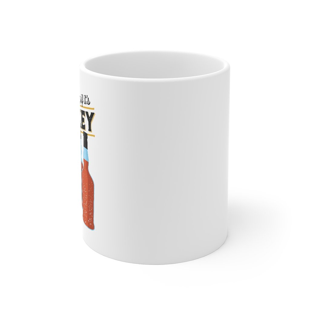 It's Not Hoarding If It's Whiskey Coffee Mug | Funny Shirt from Famous In Real Life