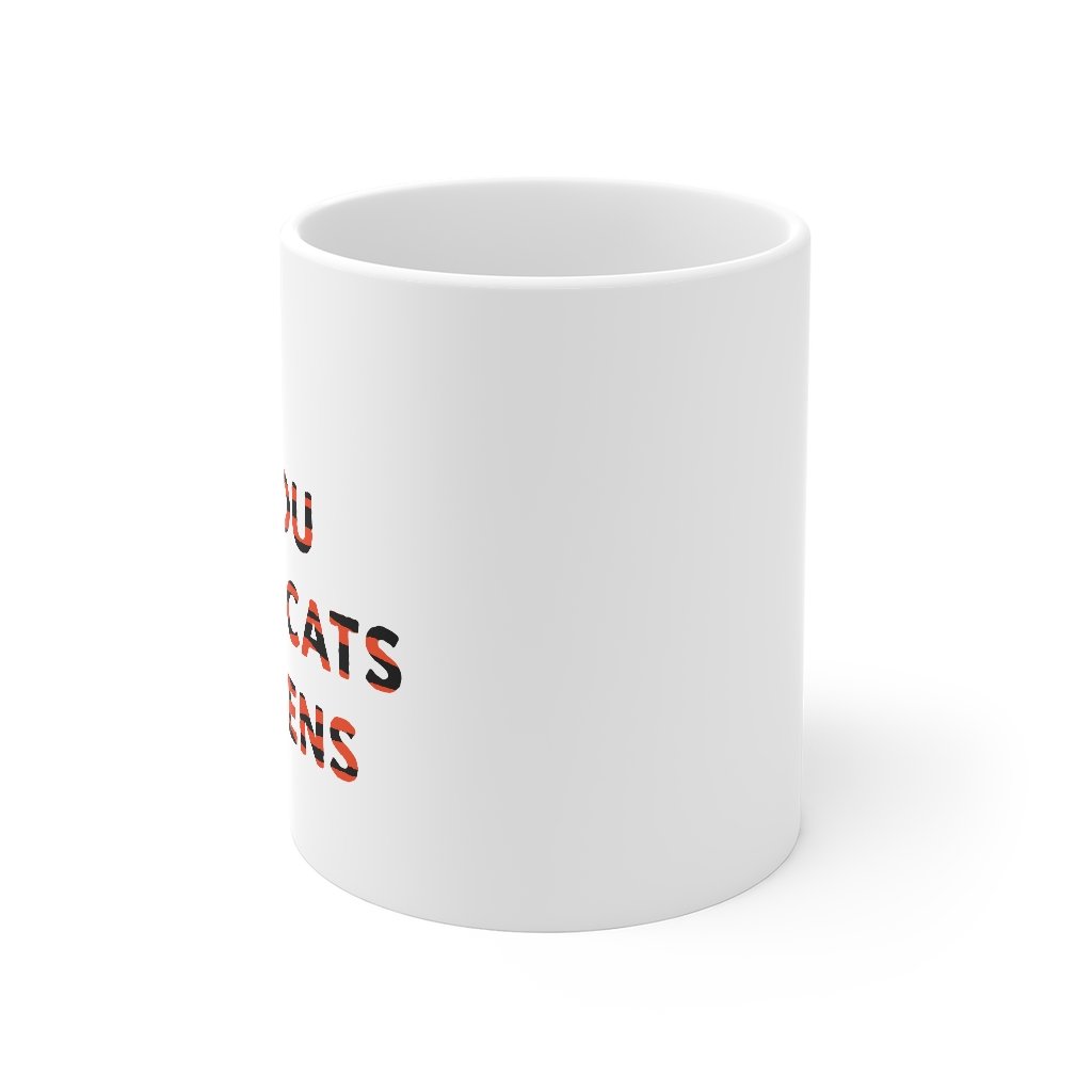 Hey All You Cool Cats And Kittens Coffee Mug | Funny Shirt from Famous In Real Life