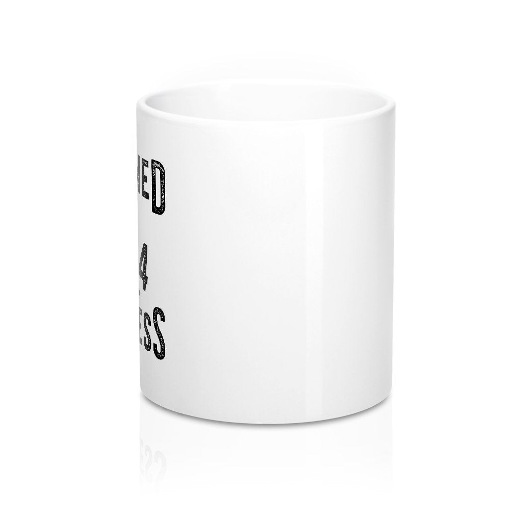 Destined for Lateness Coffee Mug | Funny Shirt from Famous In Real Life