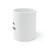 Don't Rush Me, I Get Paid Hourly Coffee Mug | Funny Shirt from Famous In Real Life