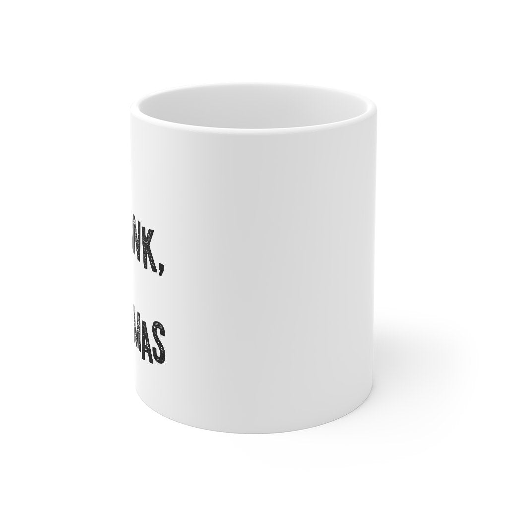 Merry Drunk I'm Christmas Coffee Mug | Funny Shirt from Famous In Real Life