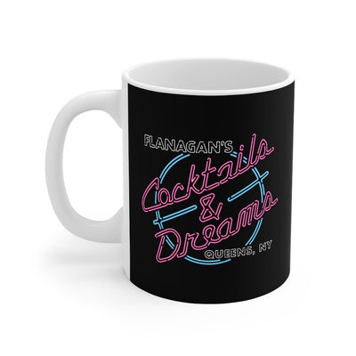 Flanagan's Cocktails and Dreams Coffee Mug 11oz | Funny Shirt from Famous In Real Life