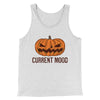 Current Mood Men/Unisex Tank Top Ash | Funny Shirt from Famous In Real Life