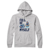 Full of Myself Hoodie Athletic Heather | Funny Shirt from Famous In Real Life