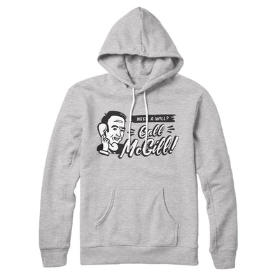 Need A Will Hoodie Athletic Heather | Funny Shirt from Famous In Real Life