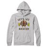 Let's Get Basted Hoodie Athletic Heather | Funny Shirt from Famous In Real Life