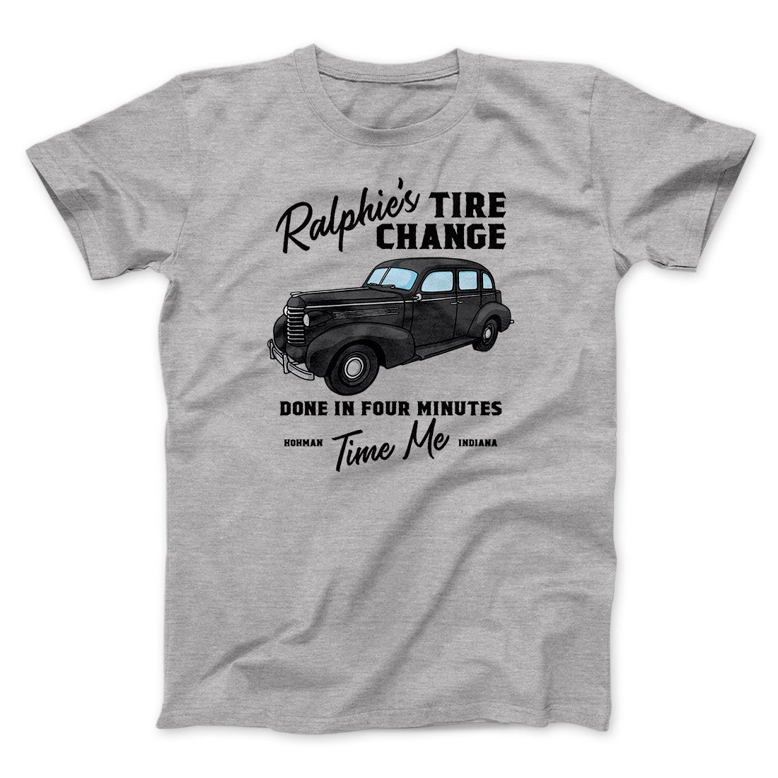 Ralphie's Tire Change Funny Movie Men/Unisex T-Shirt | Funny Shirt from Famous In Real Life