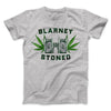 Blarney Stoned Men/Unisex T-Shirt Athletic Heather | Funny Shirt from Famous In Real Life