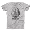 Use Your Brain Men/Unisex T-Shirt Athletic Heather | Funny Shirt from Famous In Real Life