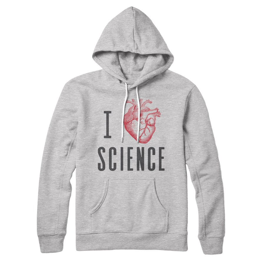 I Heart Science Hoodie | Funny Shirt from Famous In Real Life