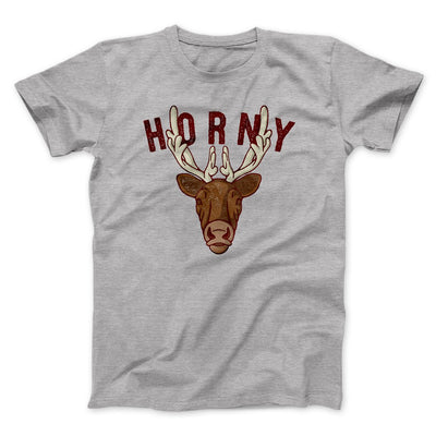 Horny Men/Unisex T-Shirt Athletic Heather | Funny Shirt from Famous In Real Life