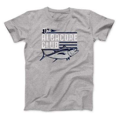 The Albacore Club Funny Movie Men/Unisex T-Shirt Athletic Heather | Funny Shirt from Famous In Real Life