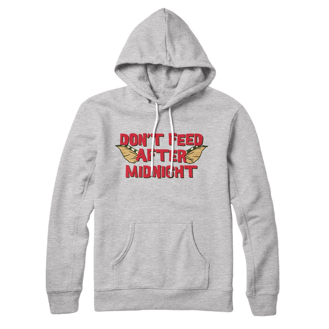 Don't Feed After Midnight Hoodie Athletic Heather | Funny Shirt from Famous In Real Life