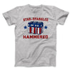 Star Spangled Hammered Men/Unisex T-Shirt Athletic Heather | Funny Shirt from Famous In Real Life