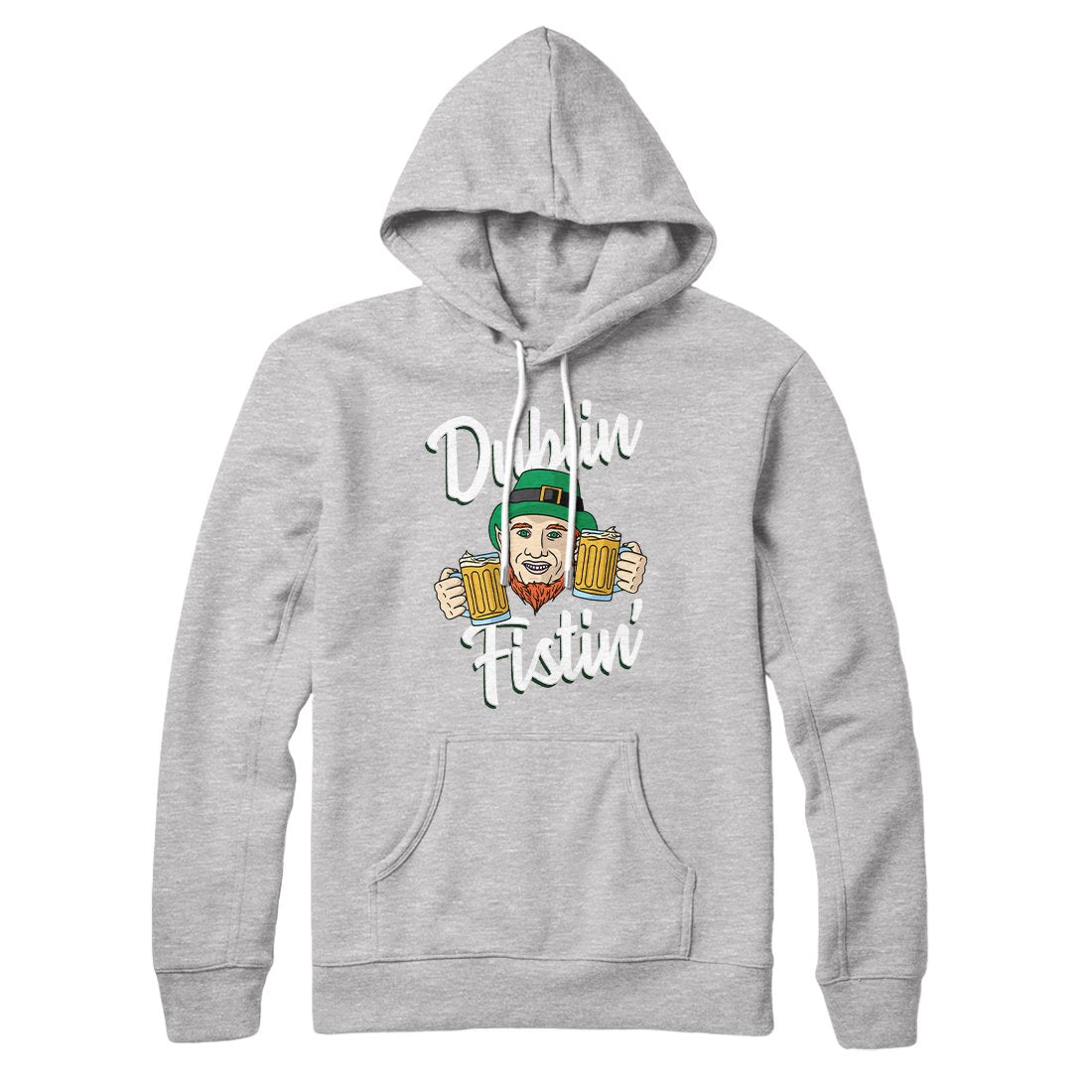 Dublin Fistin' Hoodie S | Funny Shirt from Famous In Real Life