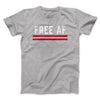 Free AF Men/Unisex T-Shirt Athletic Heather | Funny Shirt from Famous In Real Life