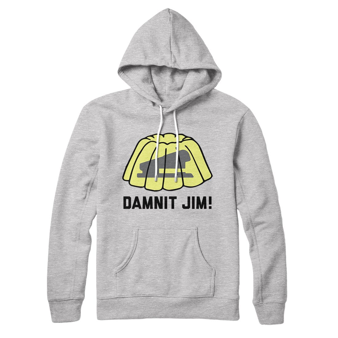 Damnit Jim! Hoodie | Funny Shirt from Famous In Real Life