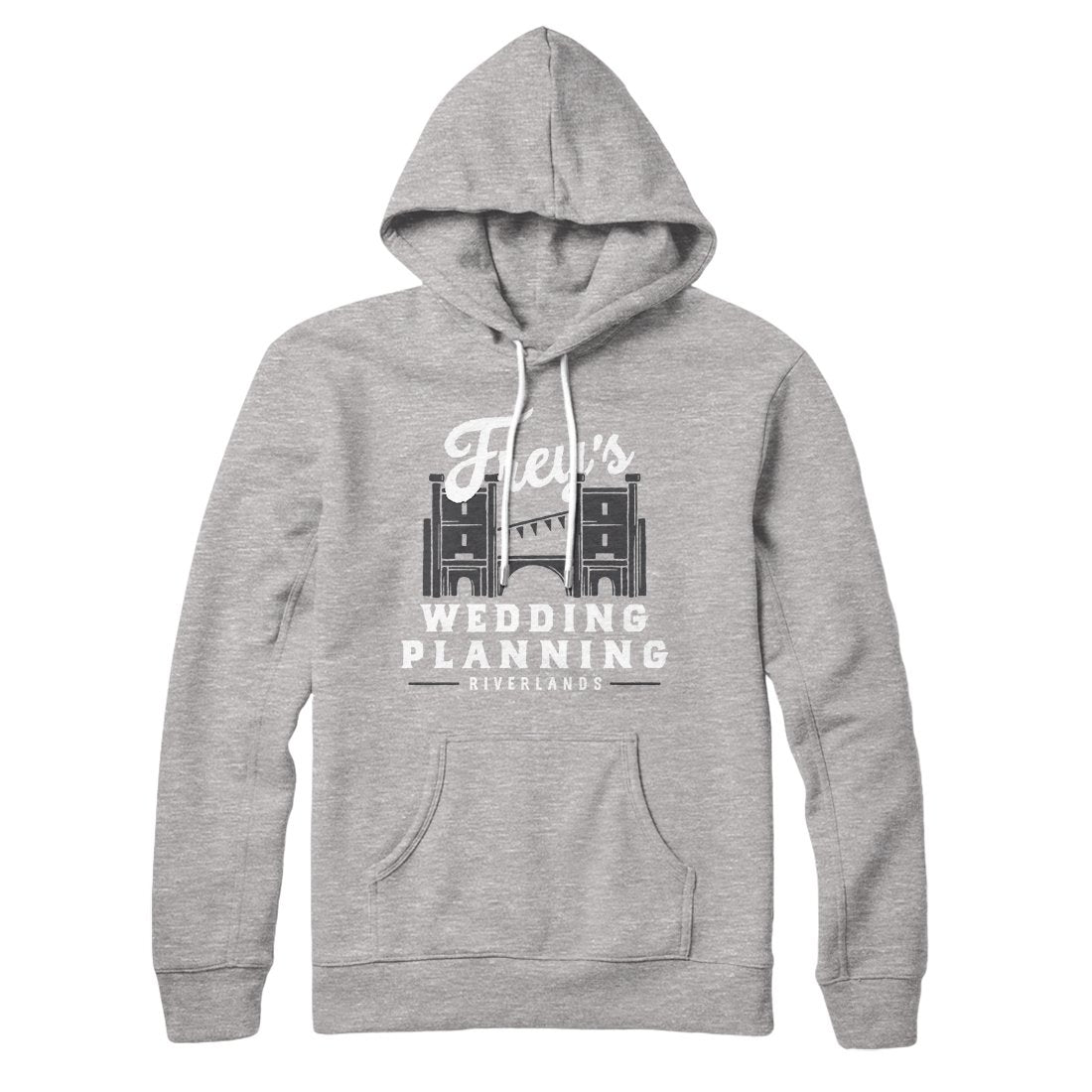 Frey's Wedding Planning Hoodie | Funny Shirt from Famous In Real Life