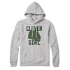 Clever Girl Hoodie Athletic Heather | Funny Shirt from Famous In Real Life