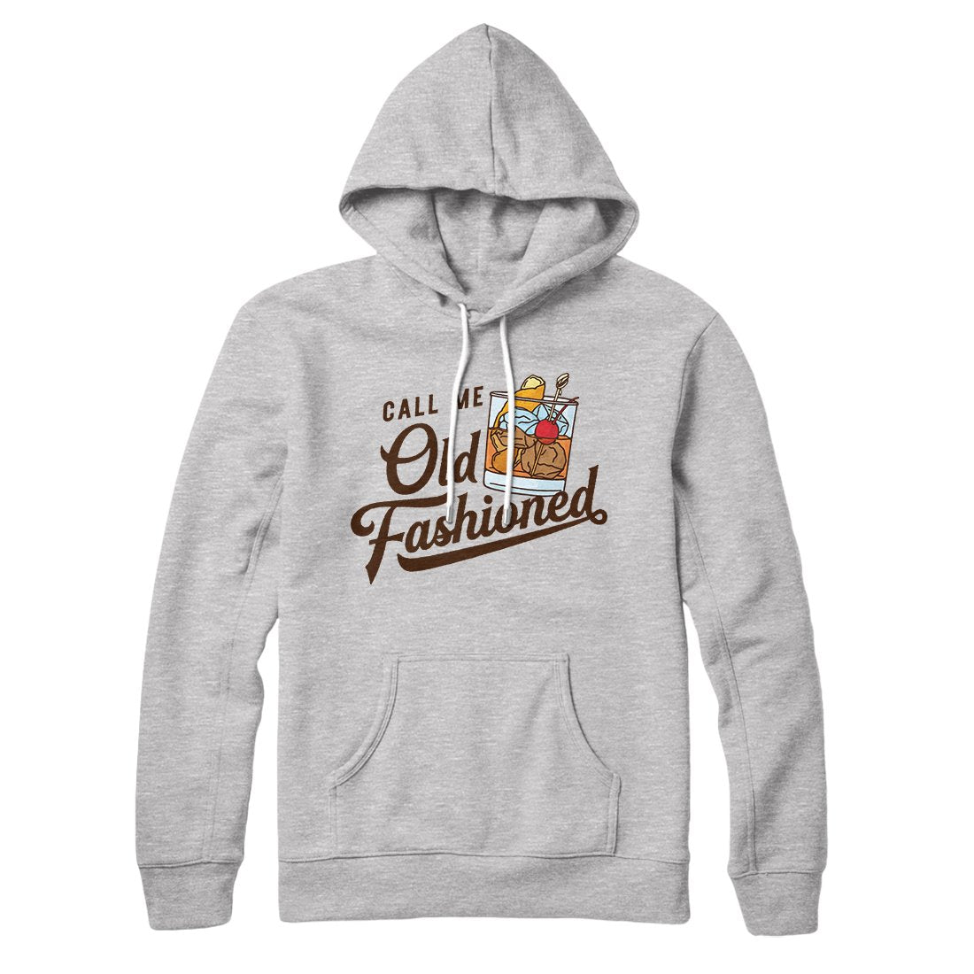 Call Me Old Fashioned Hoodie | Funny Shirt from Famous In Real Life