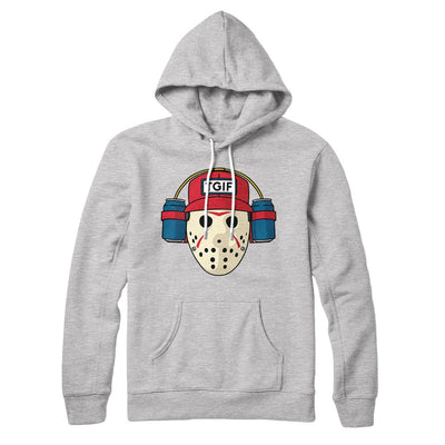 TGIF Jason Hoodie Athletic Heather | Funny Shirt from Famous In Real Life