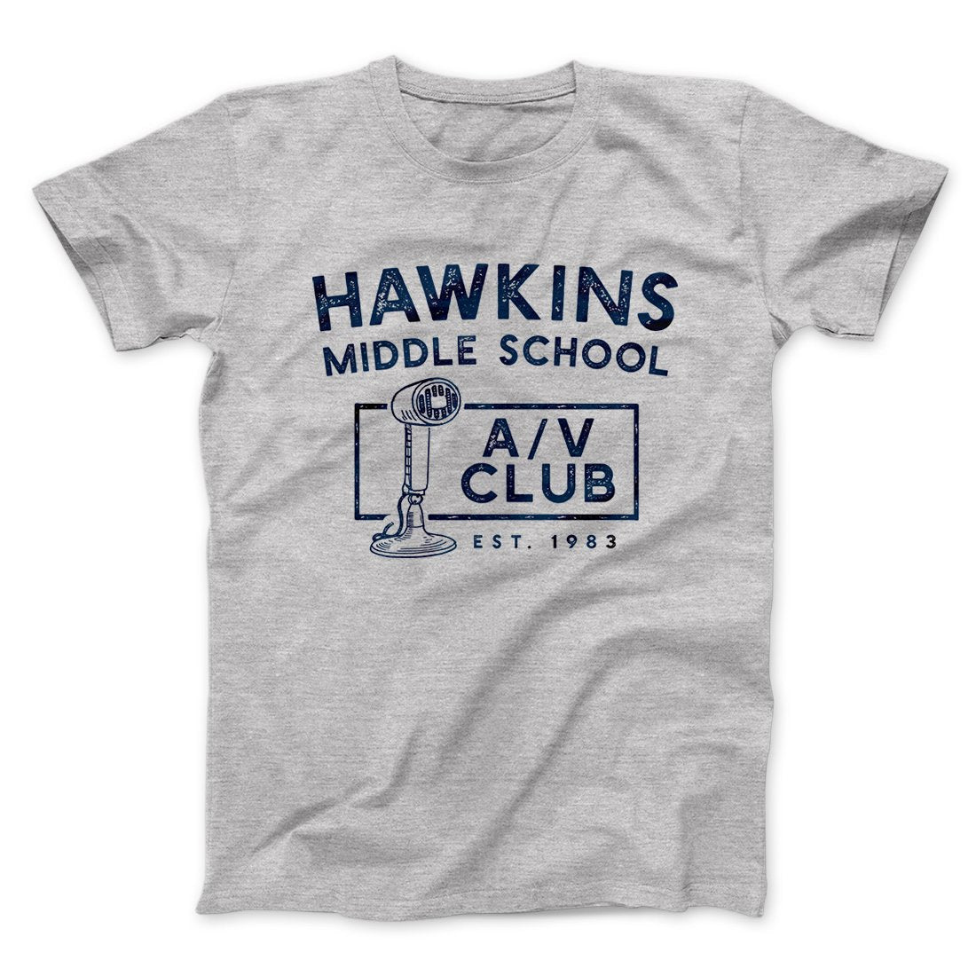 Hawkins Middle School A/V Club Men/Unisex T-Shirt | Funny Shirt from Famous In Real Life
