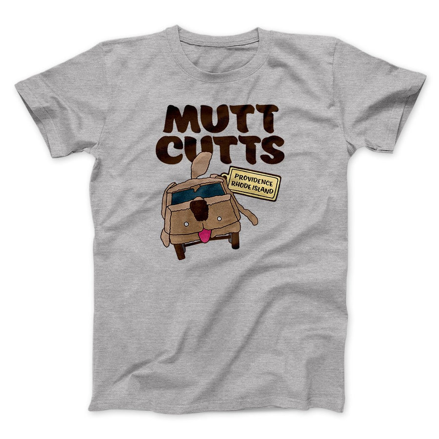 Mutt Cutts Funny Movie Men/Unisex T-Shirt | Funny Shirt from Famous In Real Life